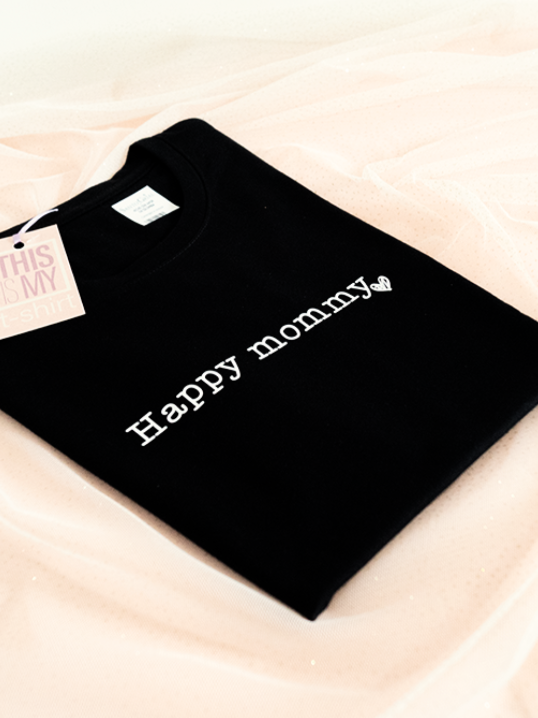 Camiseta Happy Mommy