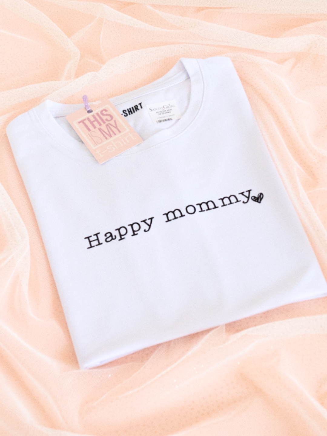 Camiseta Happy Mommy